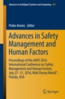 Advances in Safety Management and Human Factors : Proceedings of the AHFE 2016 International Conference on Safety Management and Human Factors , July 27-31, 2016, Walt Disney World(R), Florida, USA - eBook