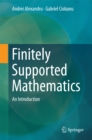 Finitely Supported Mathematics : An Introduction - eBook