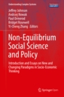 Non-Equilibrium Social Science and Policy : Introduction and Essays on New and Changing Paradigms in Socio-Economic Thinking - eBook