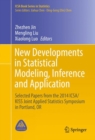New Developments in Statistical Modeling, Inference and Application : Selected Papers from the 2014 ICSA/KISS Joint Applied Statistics Symposium in Portland, OR - eBook