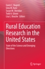 Rural Education Research in the United States : State of the Science and Emerging Directions - eBook