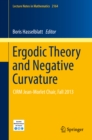 Ergodic Theory and Negative Curvature : CIRM Jean-Morlet Chair, Fall 2013 - eBook