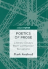 Poetics of Prose : Literary Essays from Lermontov to Calvino - eBook