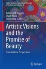 Artistic Visions and the Promise of Beauty : Cross-Cultural Perspectives - eBook