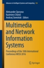 Multimedia and Network Information Systems : Proceedings of the 10th International Conference MISSI 2016 - eBook