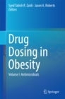 Drug Dosing in Obesity : Volume I: Antimicrobials - eBook