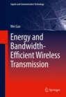 Energy and Bandwidth-Efficient Wireless Transmission - eBook