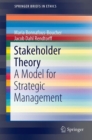 Stakeholder Theory : A Model for Strategic Management - eBook