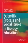 Scientific Process and Social Issues in Biology Education - eBook