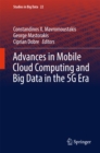 Advances in Mobile Cloud Computing and Big Data in the 5G Era - eBook
