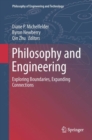 Philosophy and Engineering : Exploring Boundaries, Expanding Connections - eBook