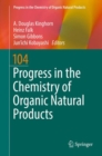Progress in the Chemistry of Organic Natural Products 104 - eBook