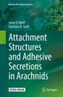 Attachment Structures and Adhesive Secretions in Arachnids - eBook