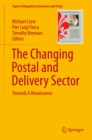 The Changing Postal and Delivery Sector : Towards A Renaissance - eBook