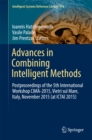 Advances in Combining Intelligent Methods : Postproceedings of the 5th International Workshop CIMA-2015, Vietri sul Mare, Italy, November 2015 (at ICTAI 2015) - eBook