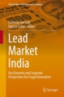 Lead Market India : Key Elements and Corporate Perspectives for Frugal Innovations - eBook