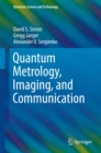 Quantum Metrology, Imaging, and Communication - eBook