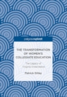 The Transformation of Women's Collegiate Education : The Legacy of Virginia Gildersleeve - eBook