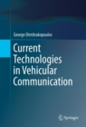 Current Technologies in Vehicular Communication - eBook
