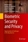 Biometric Security and Privacy : Opportunities & Challenges in The Big Data Era - eBook