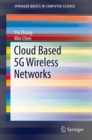 Cloud Based 5G Wireless Networks - eBook