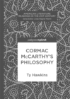 Cormac McCarthy's Philosophy - eBook