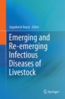 Emerging and Re-emerging Infectious Diseases of Livestock - eBook