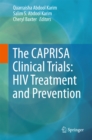 The CAPRISA Clinical Trials: HIV Treatment and Prevention - eBook