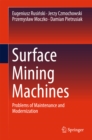 Surface Mining Machines : Problems of Maintenance and Modernization - eBook
