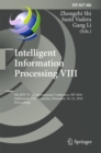 Intelligent Information Processing VIII : 9th IFIP TC 12 International Conference, IIP 2016, Melbourne, VIC, Australia, November 18-21, 2016, Proceedings - eBook