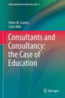 Consultants and Consultancy: the Case of Education - eBook