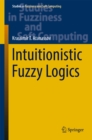 Intuitionistic Fuzzy Logics - eBook