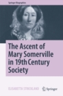 The Ascent of Mary Somerville in 19th Century Society - eBook