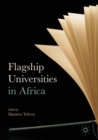 Flagship Universities in Africa - eBook