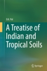 A Treatise of Indian and Tropical Soils - eBook