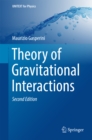 Theory of Gravitational Interactions - eBook
