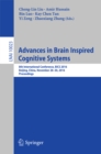 Advances in Brain Inspired Cognitive Systems : 8th International Conference, BICS 2016, Beijing, China, November 28-30, 2016, Proceedings - eBook