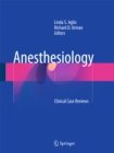 Anesthesiology : Clinical Case Reviews - eBook