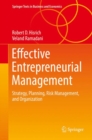 Effective Entrepreneurial Management : Strategy, Planning, Risk Management, and Organization - eBook