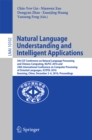 Natural Language Understanding and Intelligent Applications : 5th CCF Conference on Natural Language Processing and Chinese Computing, NLPCC 2016, and 24th International Conference on Computer Process - eBook