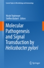 Molecular Pathogenesis and Signal Transduction by Helicobacter pylori - eBook