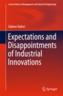 Expectations and Disappointments of Industrial Innovations - eBook