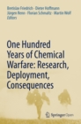 One Hundred Years of Chemical Warfare: Research, Deployment, Consequences - eBook