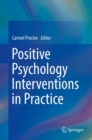 Positive Psychology Interventions in Practice - eBook