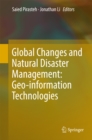 Global Changes and Natural Disaster Management: Geo-information Technologies - eBook