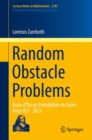 Random Obstacle Problems : Ecole d'Ete de Probabilites de Saint-Flour XLV - 2015 - eBook