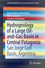 Hydrogeology of a Large Oil-and-Gas Basin in Central Patagonia : San Jorge Gulf Basin, Argentina - eBook