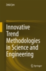 Innovative Trend Methodologies in Science and Engineering - eBook