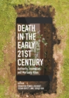 Death in the Early Twenty-first Century : Authority, Innovation, and Mortuary Rites - eBook