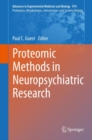 Proteomic Methods in Neuropsychiatric Research - eBook